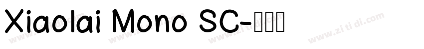 Xiaolai Mono SC字体转换